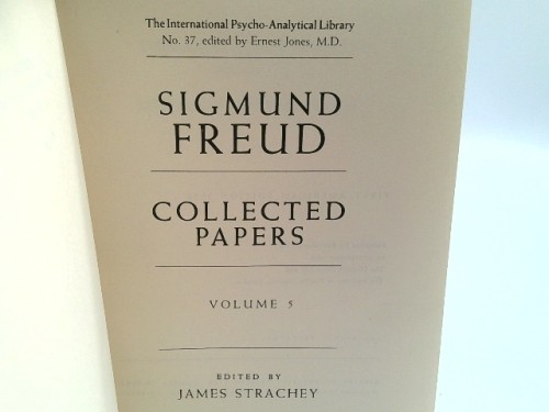 SIGMUND FREUD COLLECTED PAPERS VOLUME V (vOLUME 5) by SIGMUND FREUD