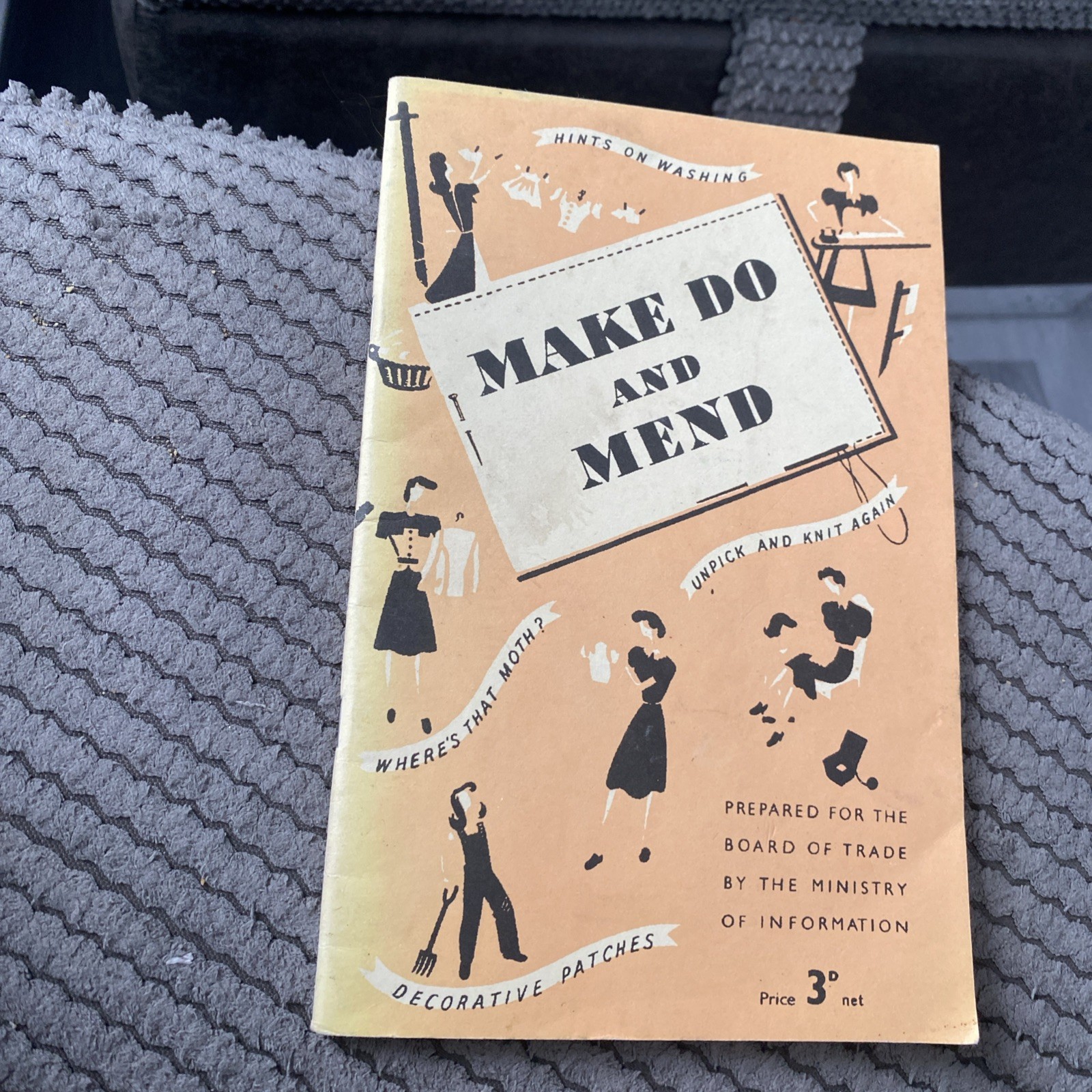 MAKE DO AND MEND 2005 reprint Ministry of Information Leaflet WWII HMSO