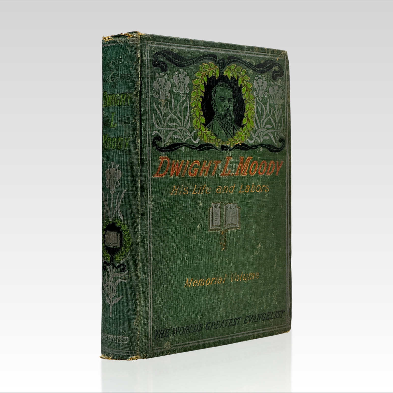 1899 DWIGHT L MOODY. His Life and Labors: The Great Evangelist HC VINTAGE