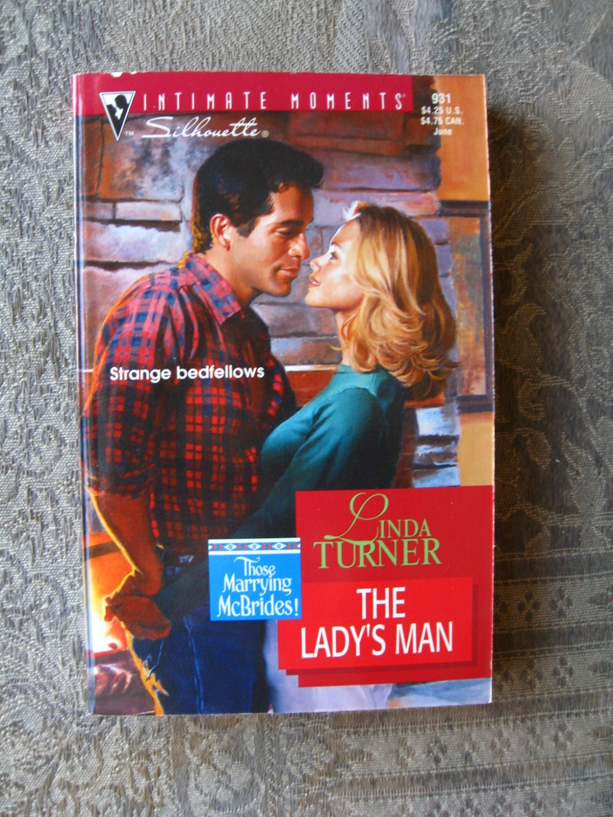 Linda Turner – The Lady’s Man (Silhouette Intimate Moments #931) 1999 – PB