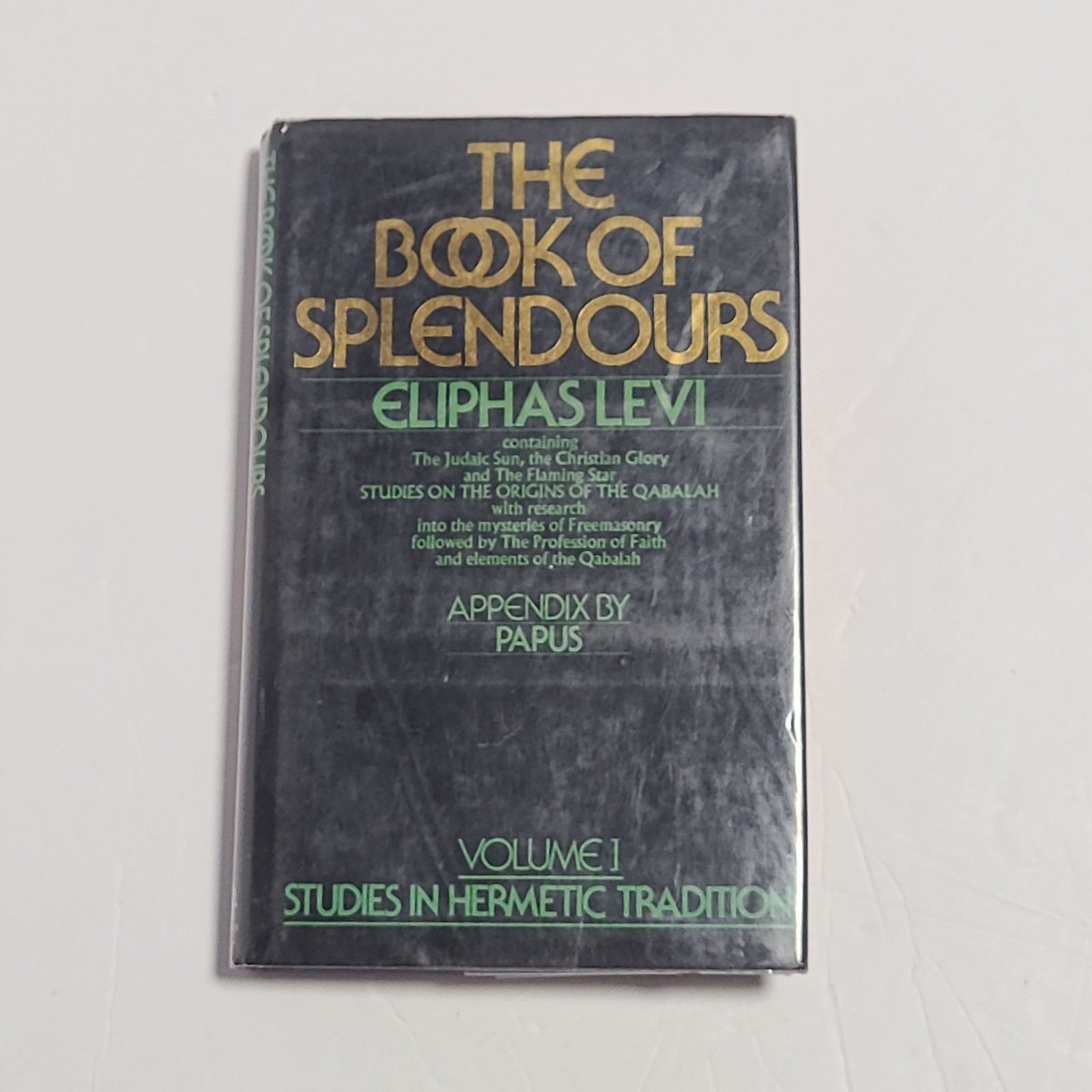 The Book of Splendours – Eliphas Levi (Hardcover, 1977)