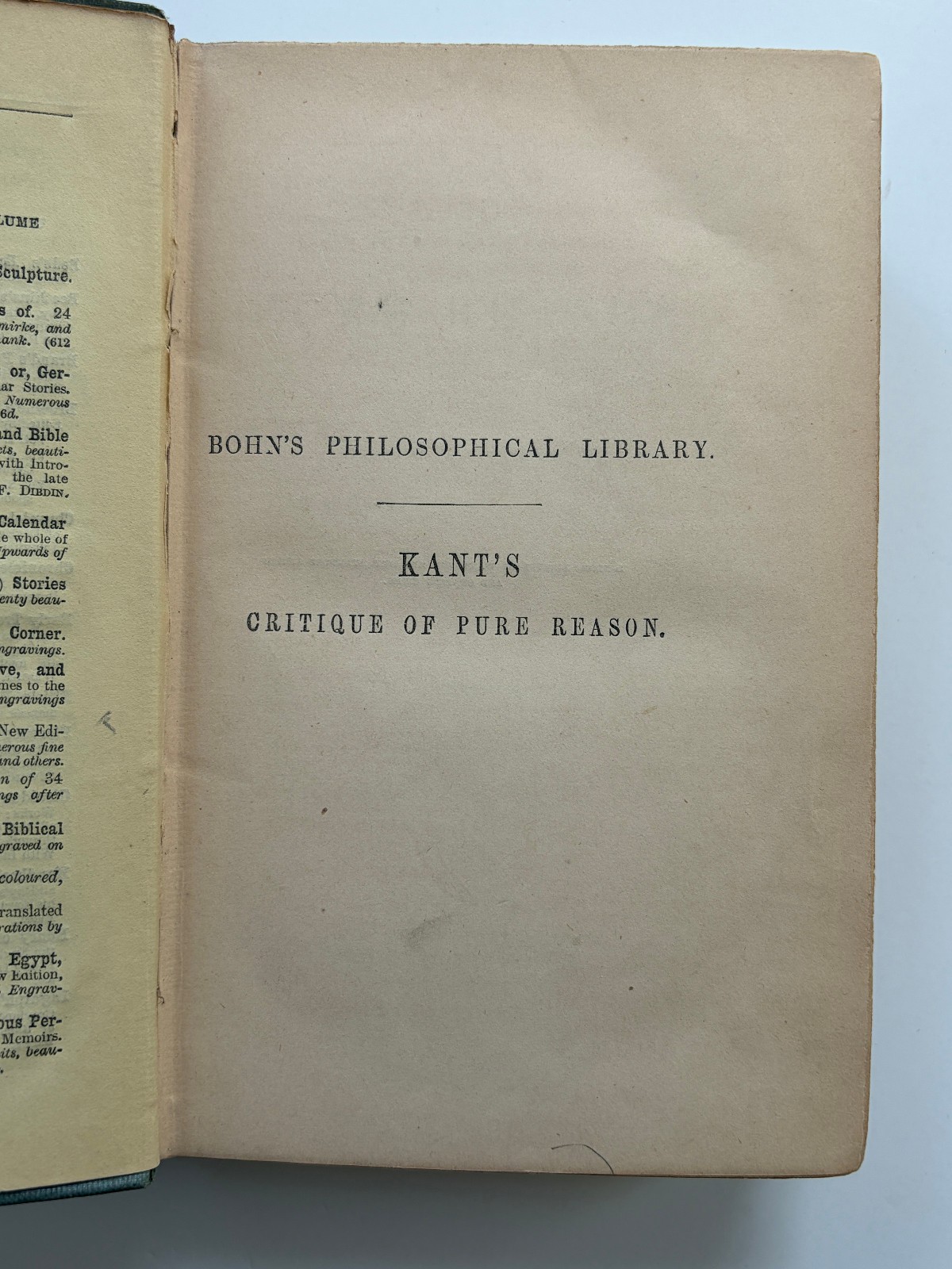 1866 Kant Critique of Pure Reason Bohn’s Philosophical Library
