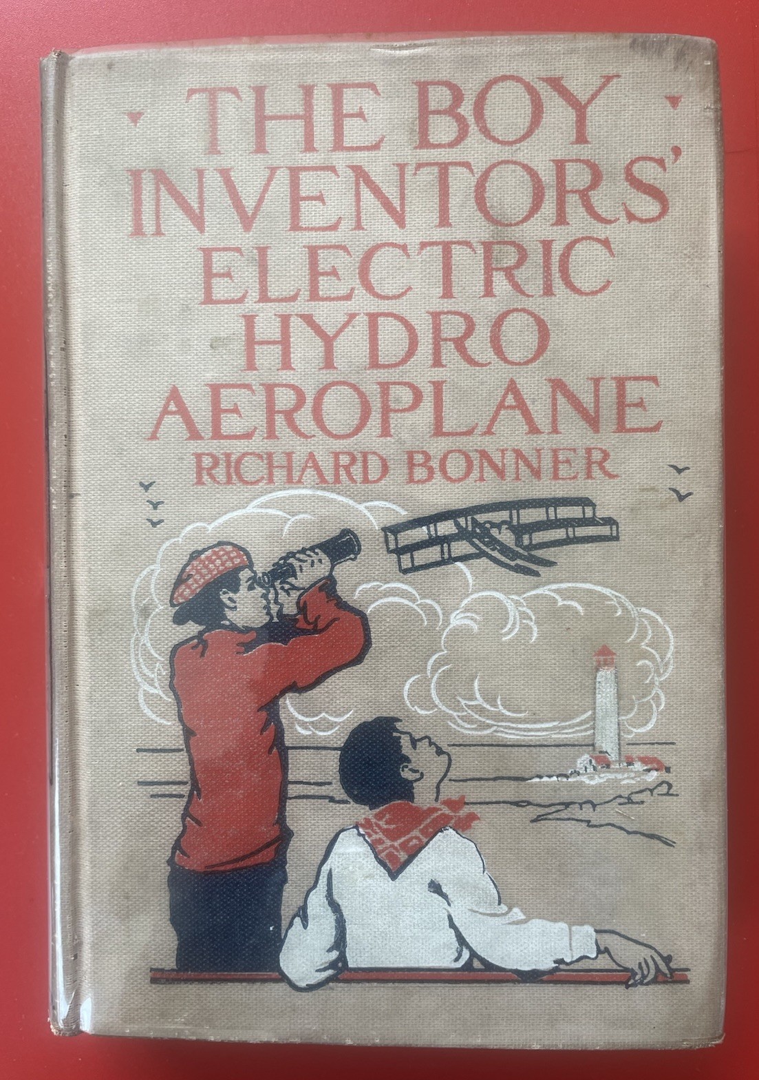THE BOY INVENTORS‘ ELECTRIC HYDROAEROPLANE Richard Bonner HC 1914; Illus. Wrenn