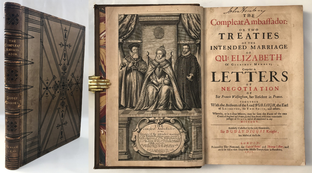 1655 Digges COMPLEAT AMBASSADOR First Ed. Intended Marriage Q. Elizabeth Letters