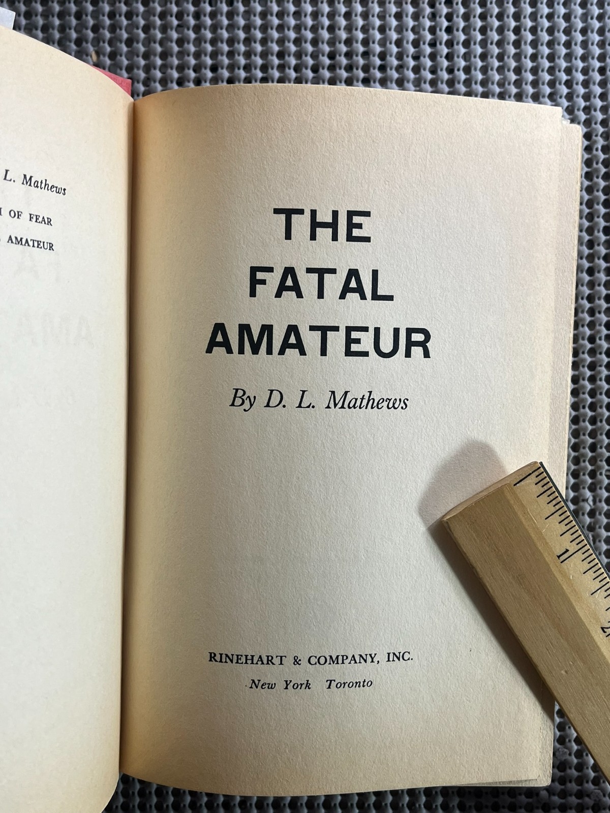 Vintage Suspense Thriller ~ The Fatal Amateur ~ D. L. Mathews ~ 1959 HC DJ