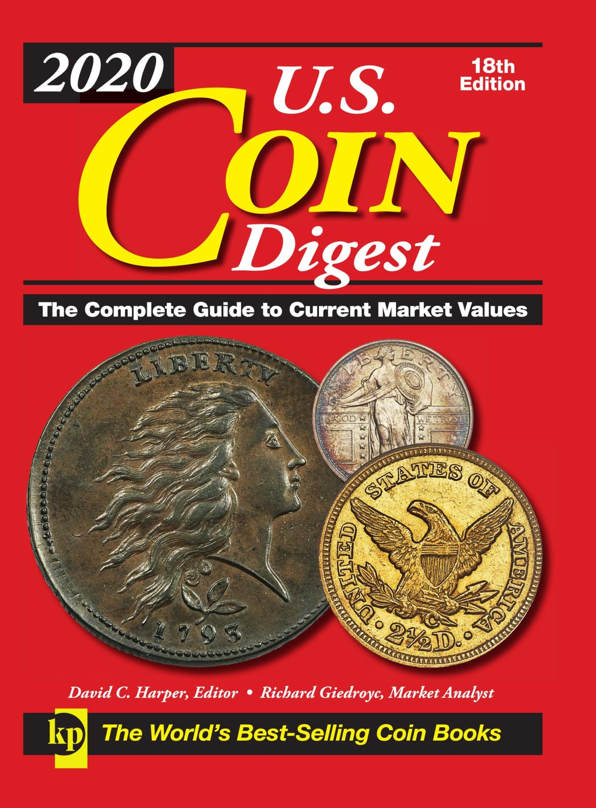2020 U.S. Coin Digest: The Complete Guide to Current Market Values – Very Good