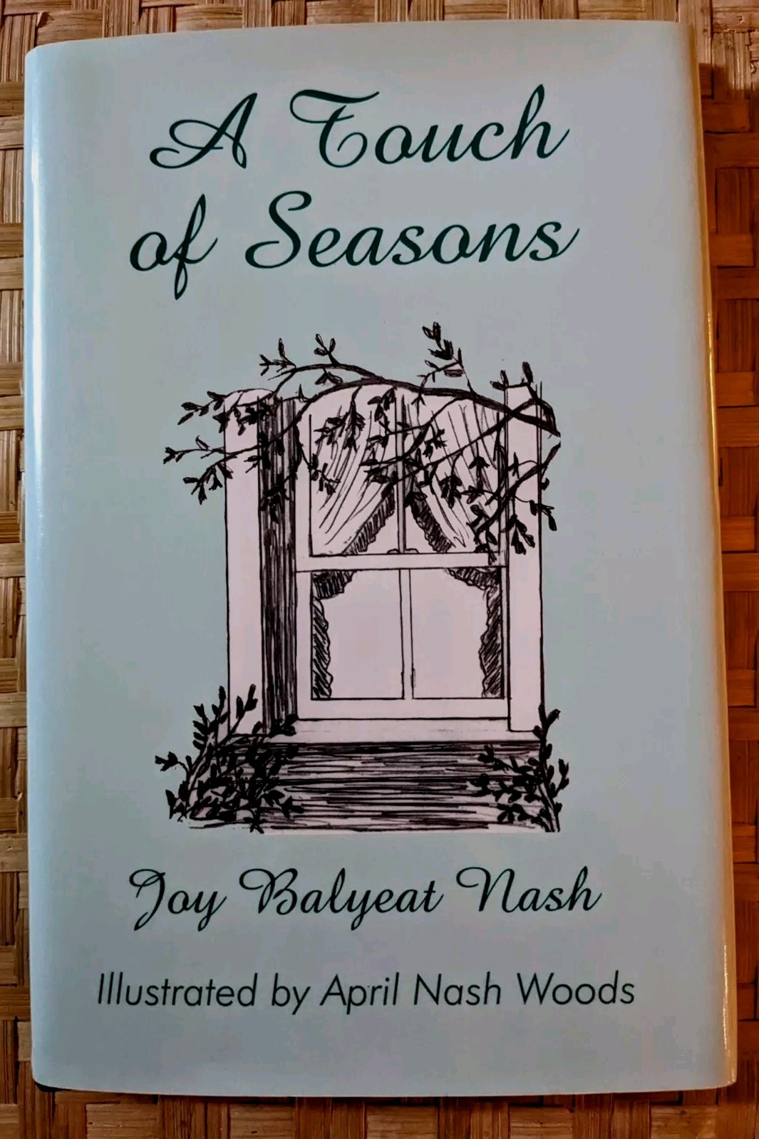 A Touch of Seasons Joy Balyeat Nash HC/DJ SIGNED Poetry VERY GOOD