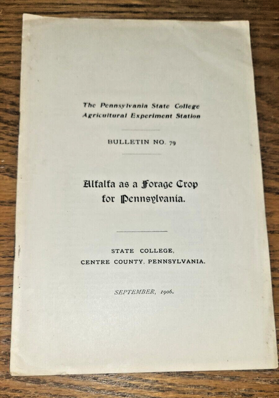 1906 Alfalfa As A Forage Crop For PA Bulletin No 79 By George Watson