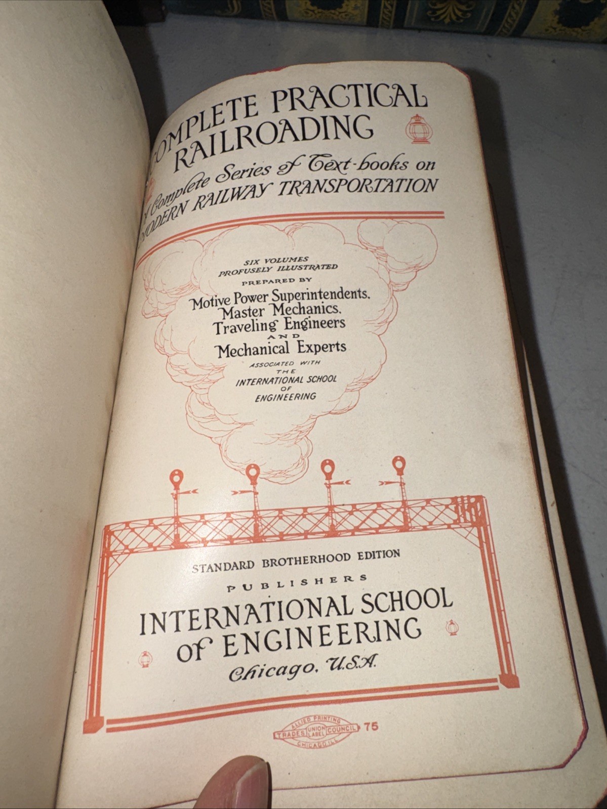 Antique 1911 Complete Practical Railroading – Leather Bound , Illustrated