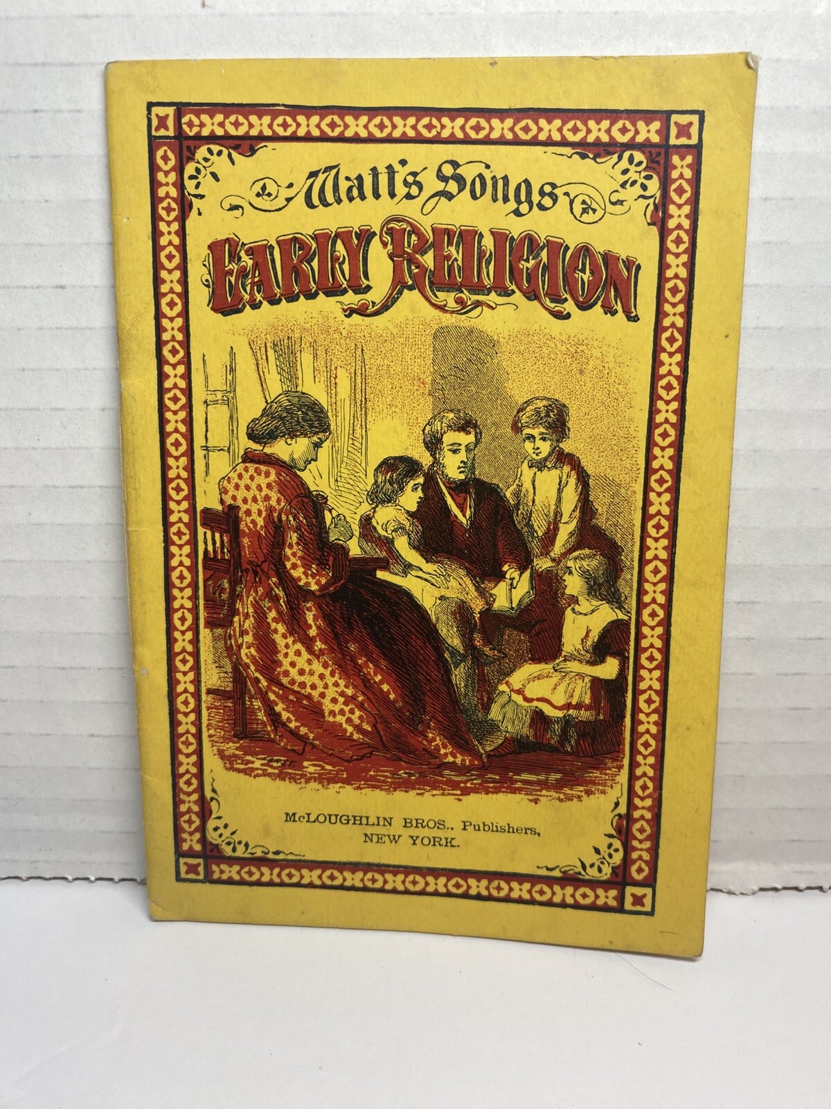 Watt’s Songs Early Religion Christian Booklet Chapbook McLoughlin Bros.
