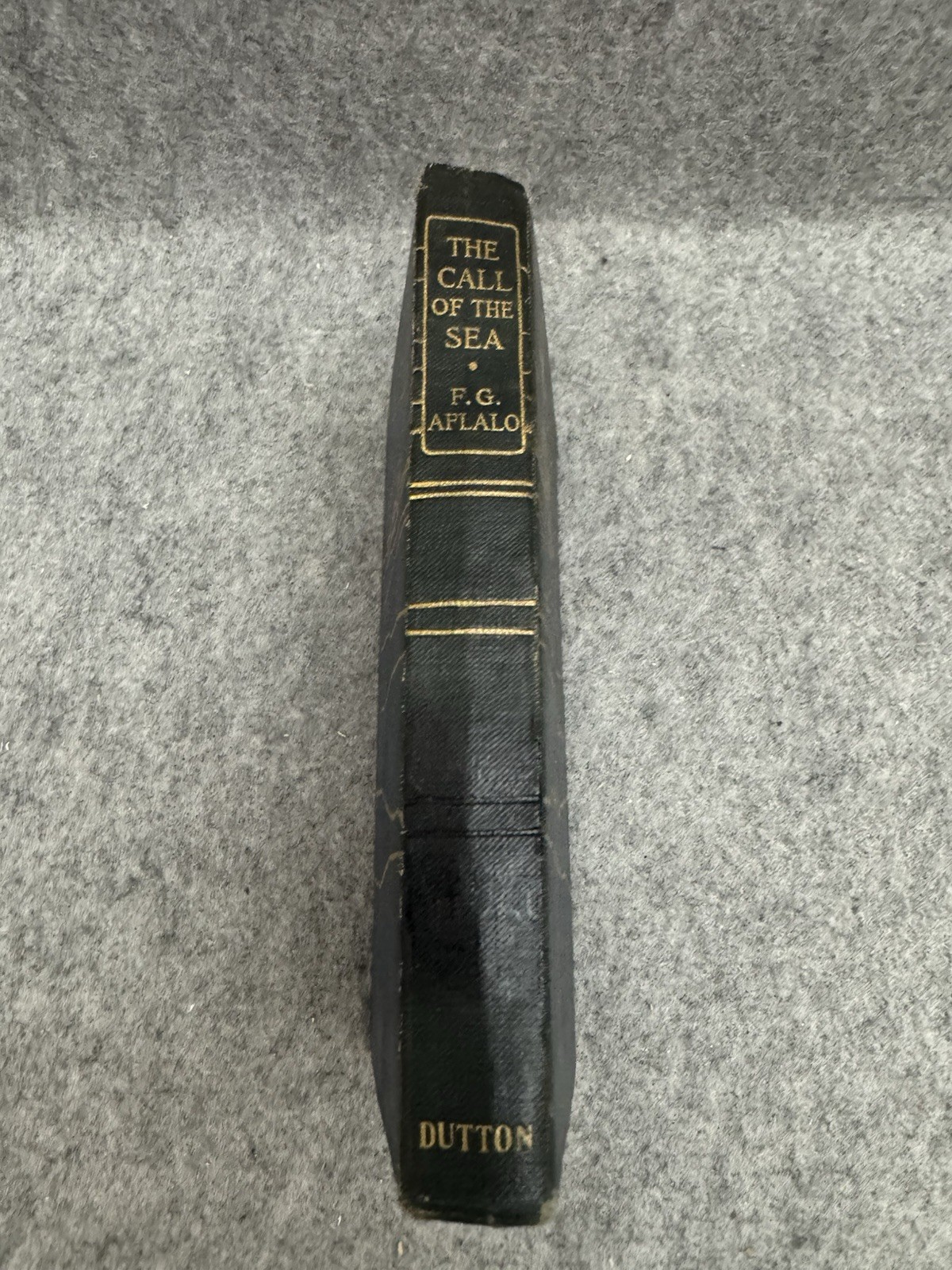 1907 The Call of the Sea F G Aflalo Nautical Anthology Dutton HC
