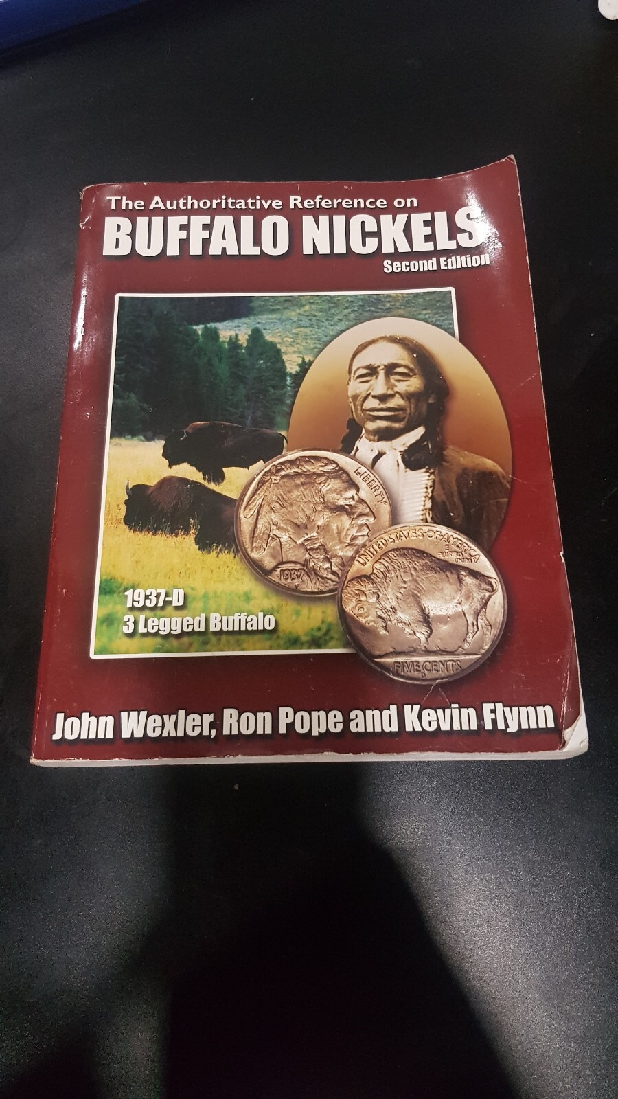 The Authoritative Reference on Buffalo Nickels by John Wexler, Kevin Flynn an…