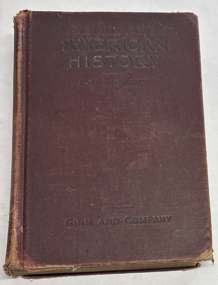 The Leading Facts of American History Series 1903 Montgomery Vintage Hardcover