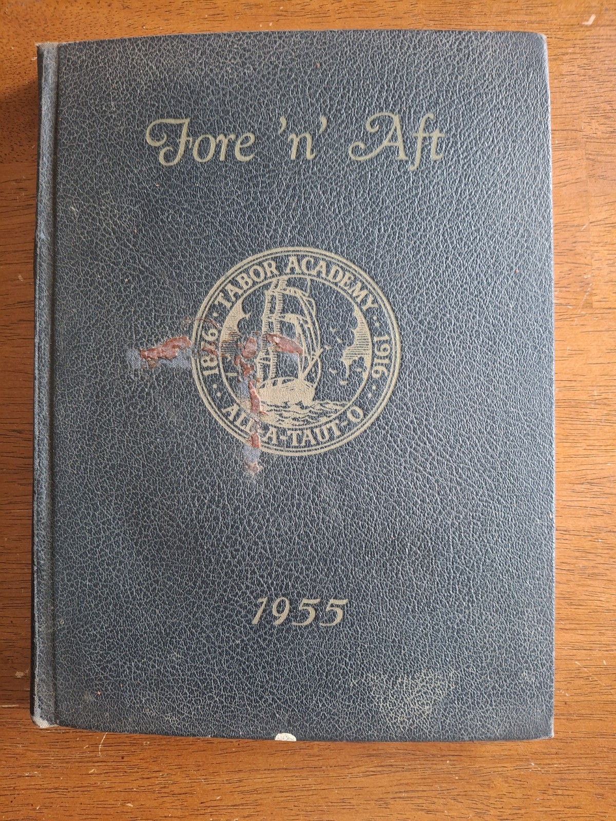 1955 Fore ’n‘ Aft, Tabor Academy, Marion, Massachusetts Yearbook