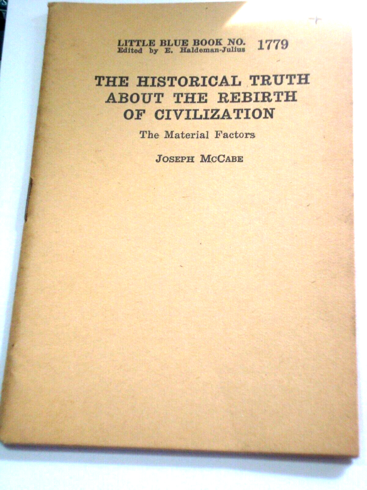 LITTLE BLUE BOOK 1779 HISTORICAL TRUTH ABOUT REBIRTH OF CIVILIZATION, print 1931