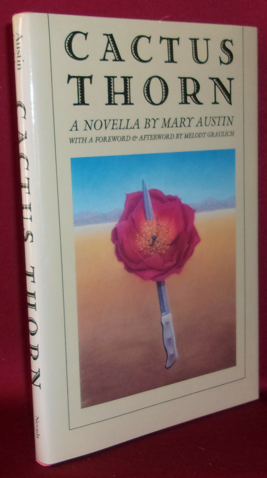 Mary Austin CACTUS THORN: A Novella First edition 1988 Western Literature F/F HC