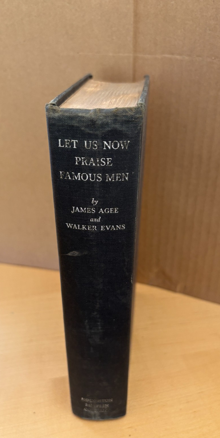 LET US NOW PRAISE FAMOUS MEN / Walker Evans & James Agee – 1941 1st HC