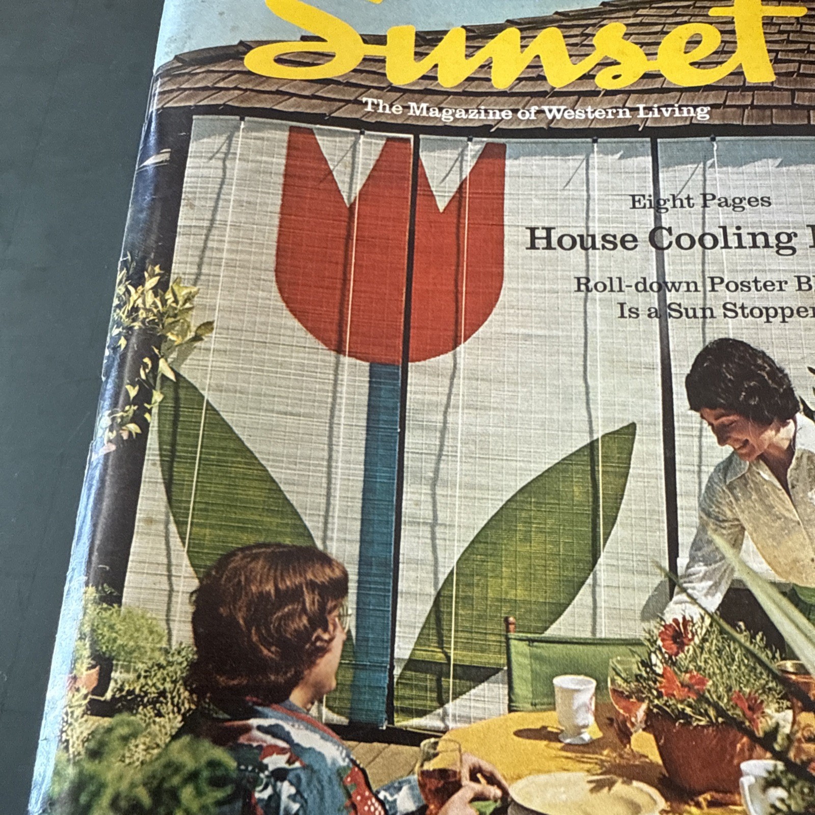 Sunset Magazine June 1974 The Magazine Of Western Living