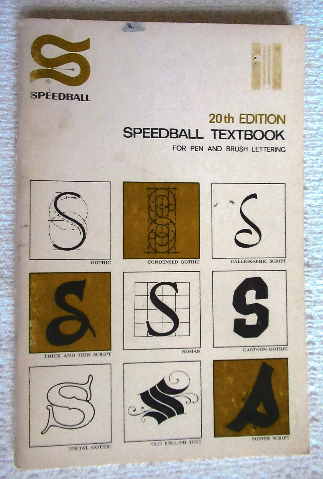 20th Edition SPEEDBALL TEXTBOOK For Pen & Brush Lettering, Hunt Mfg. Co. 1972 PB