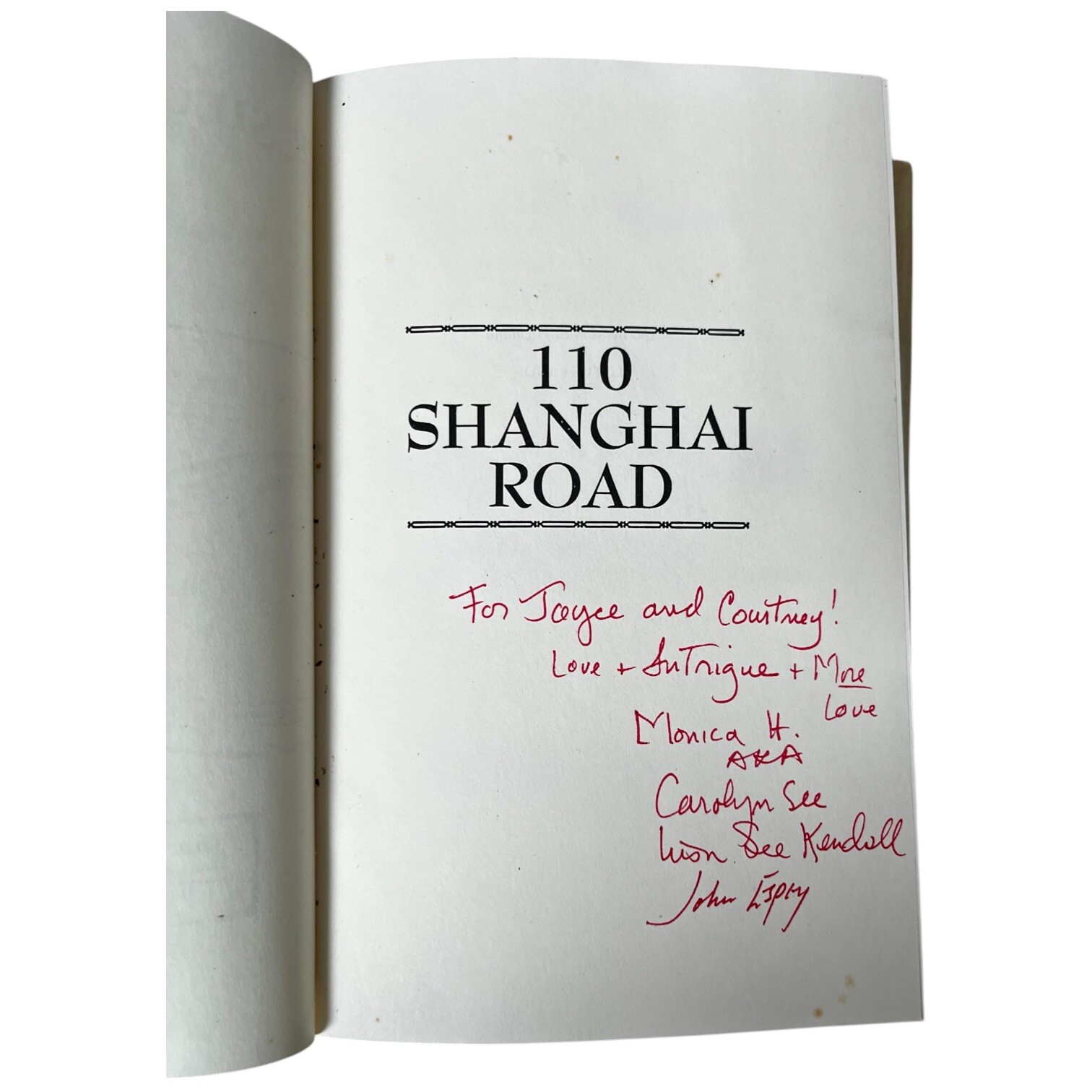 Signed 110 Shanghai Road Monica Highland Carloyn See 1986 First Edition HCDJ