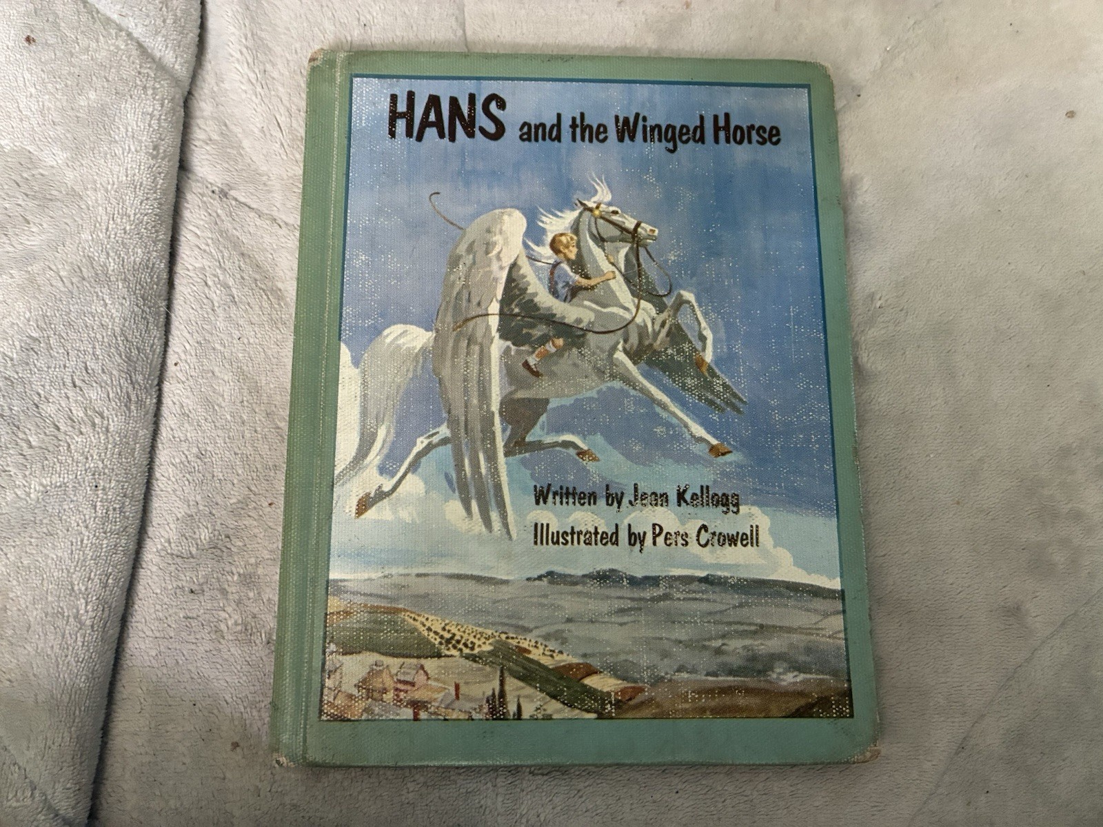 Hans And The Winged Horse by Jean Kellogg 1964