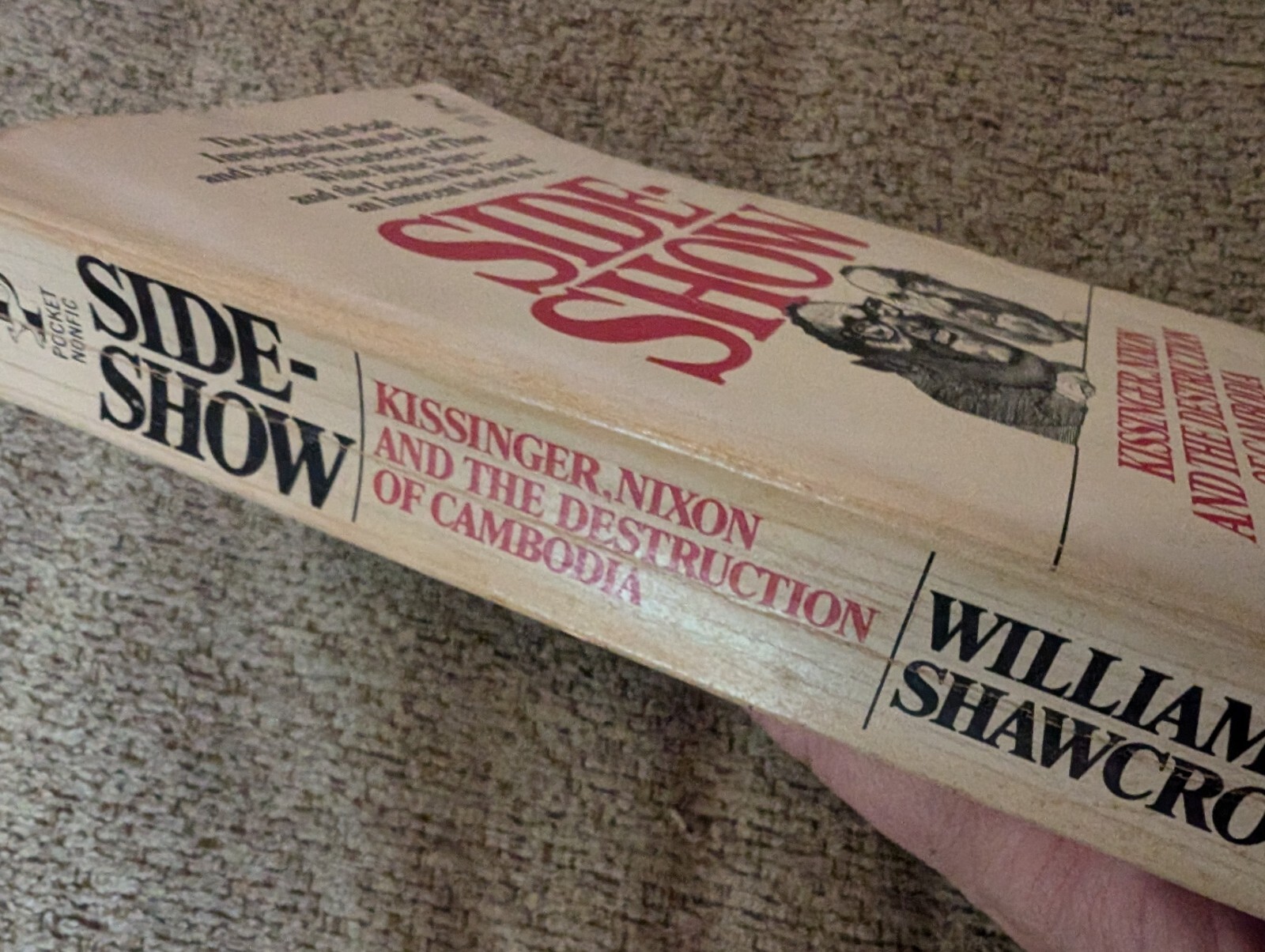 SIDESHOW: By William Shawcross VINTAGE PAPERBACK 1979 Investigation Nixon Etc