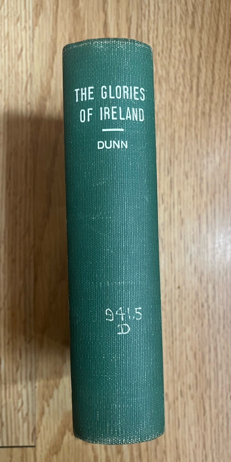 THE GLORIES OF IRELAND by Joseph Dunn and P.J. Lennox IRISH HISTORY 1914 1st Ed