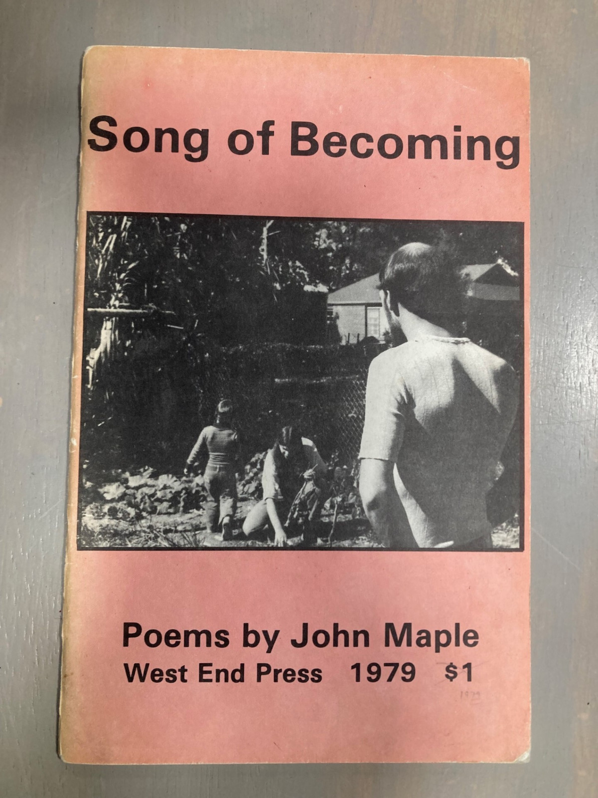 Song of Becoming John Maple 1979 West End Press 1st ed. Cambridge, MA Poetry