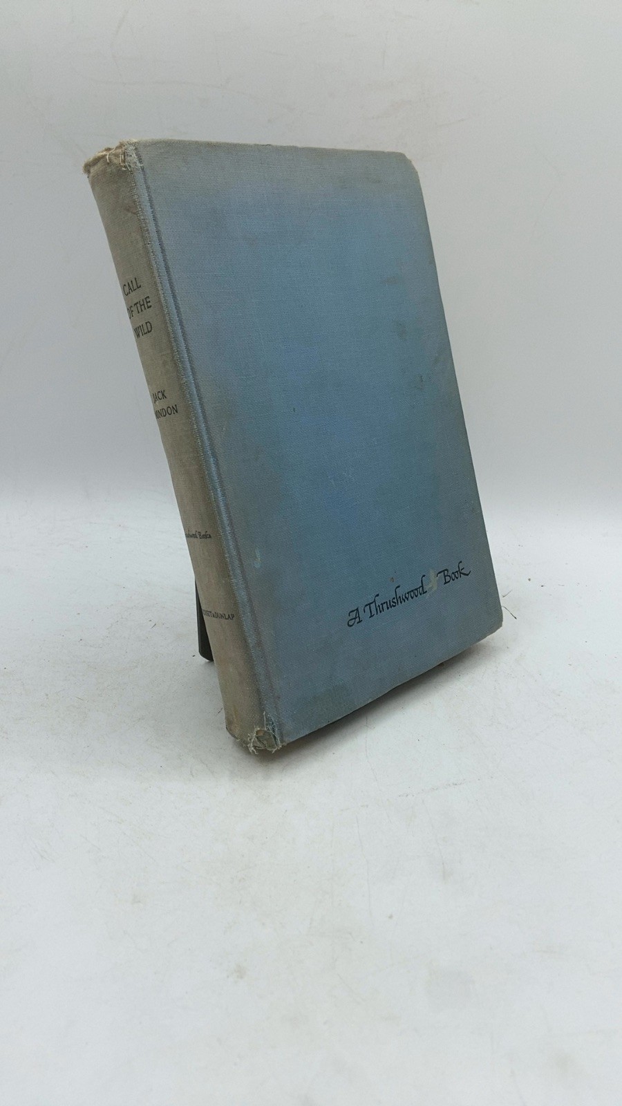 The Call of the Wild Jack London Hardcover 1931