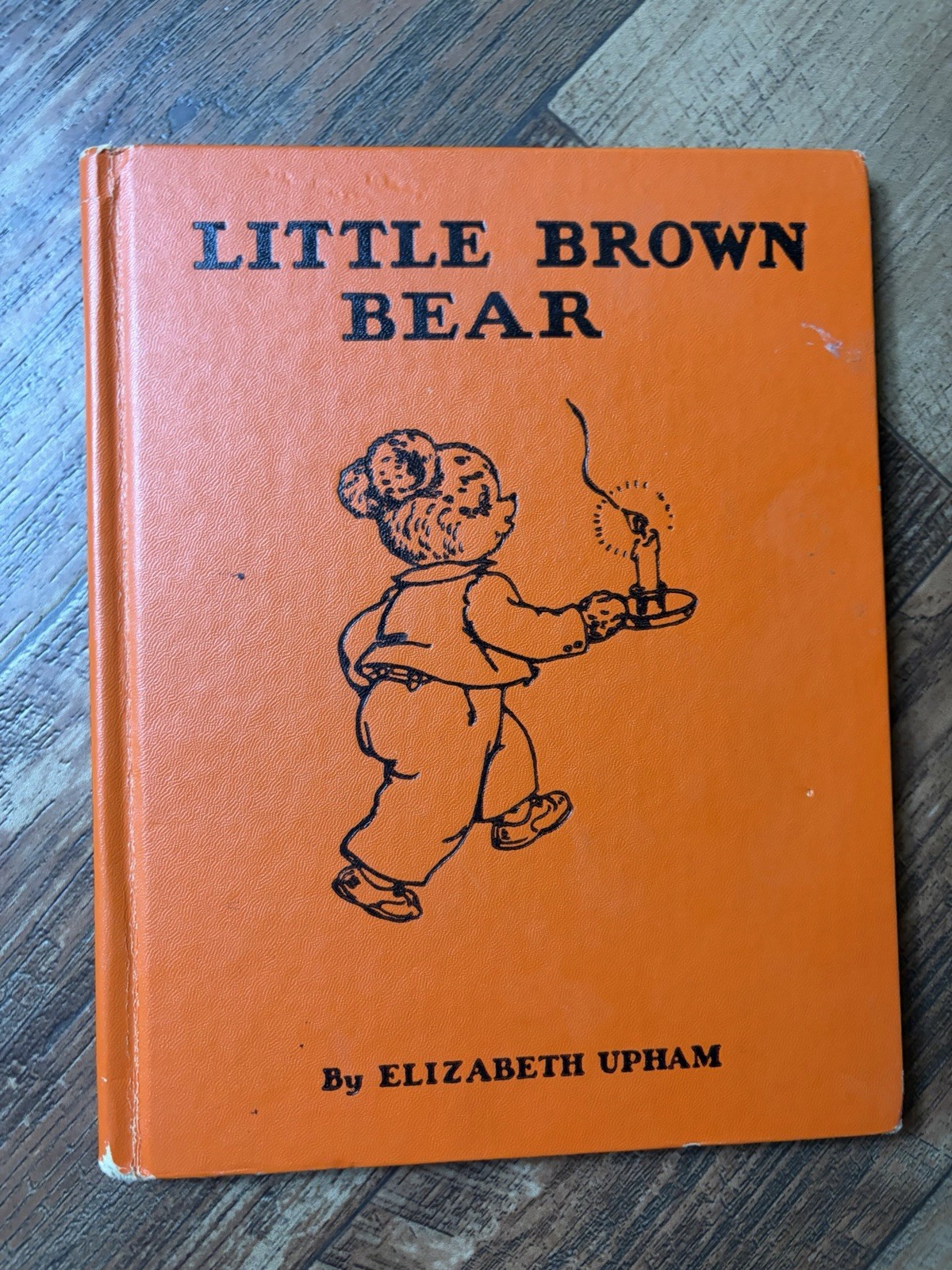 Vtg 1942 Little Brown Bear Hardcover Elizabeth Upham Beautiful Book