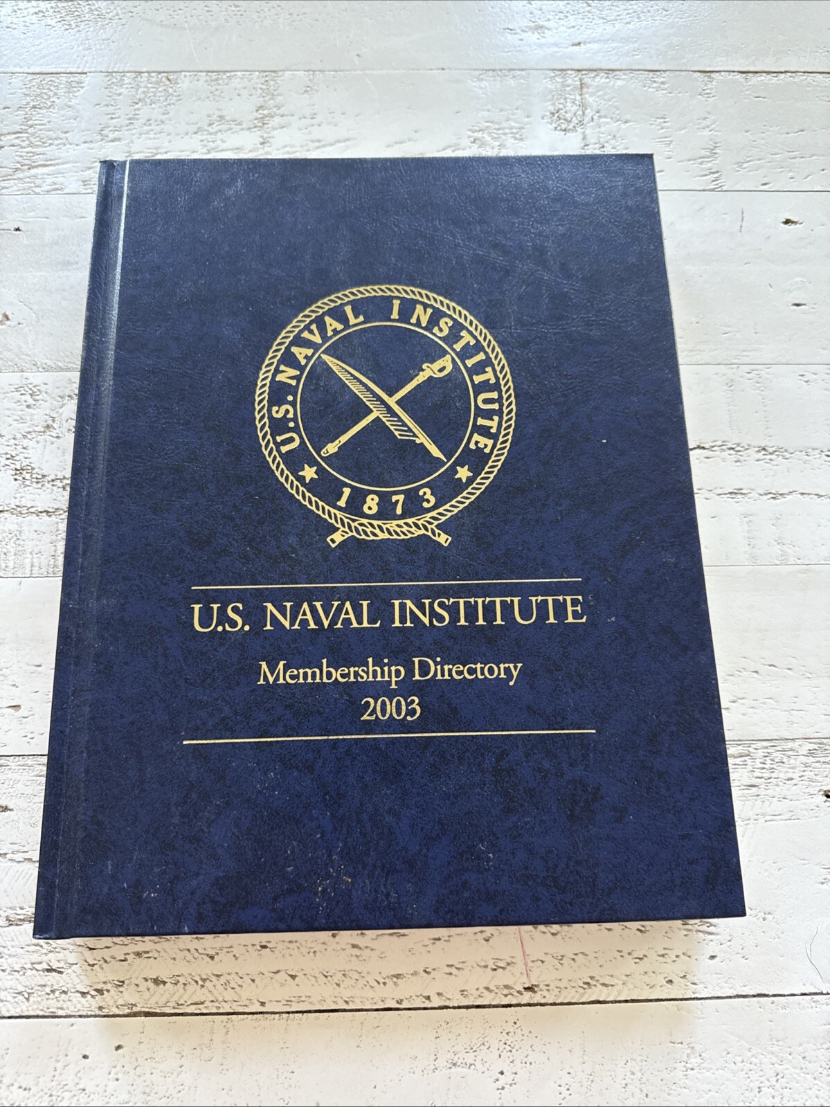 U.S. Naval Institute Membership Directory 2003 Hardcover Military Reference