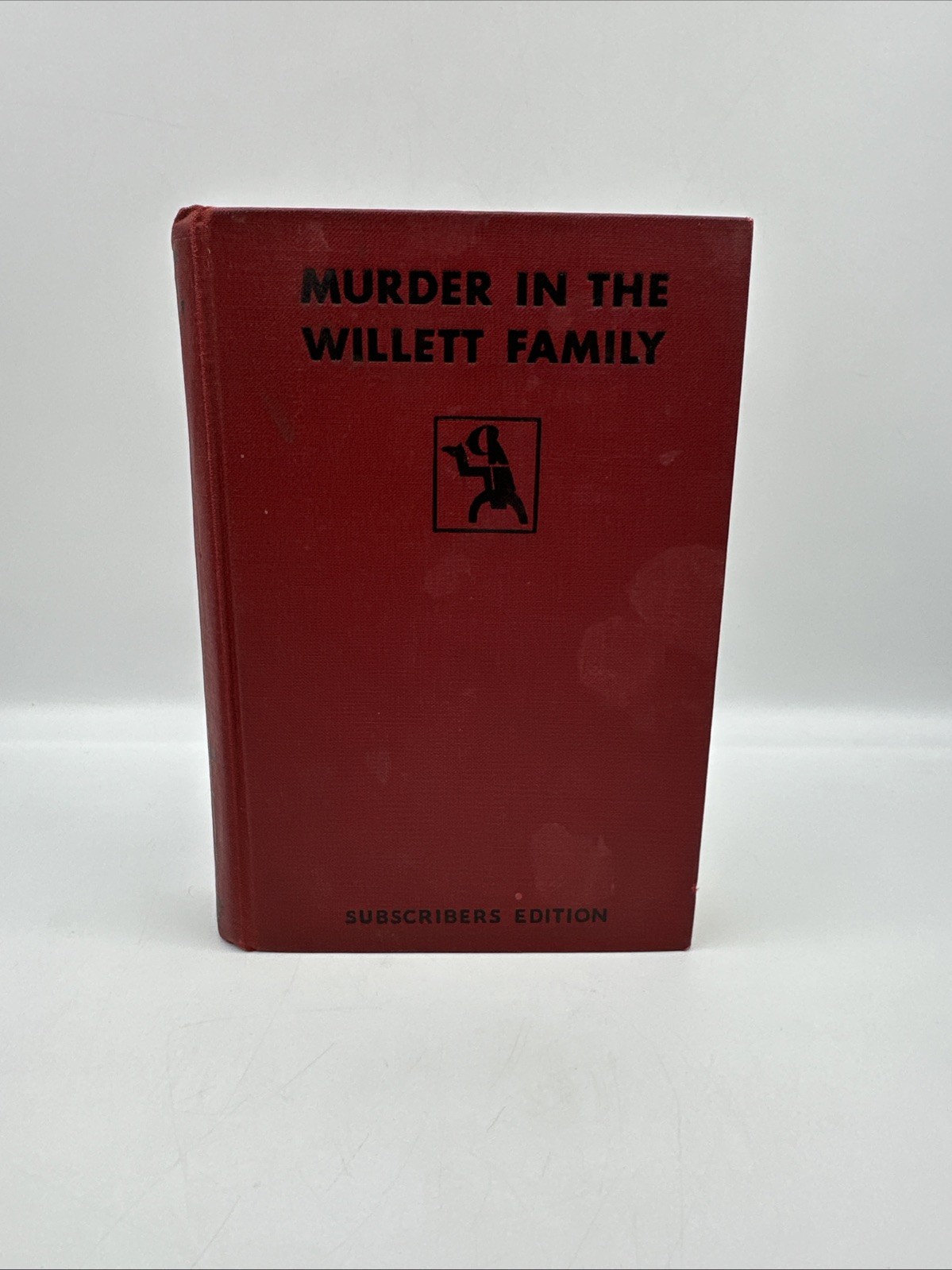 Murder in the Willett Family, Subscribers Edition, 1st Edition, Rufus King, 1931