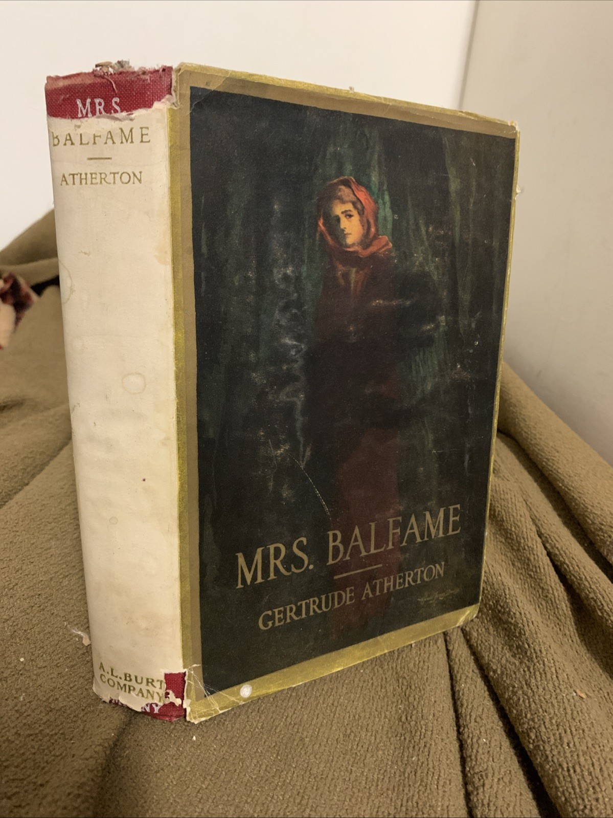 Gertrude Atherton Mrs Balfame Fifth Printing Dust Jacket