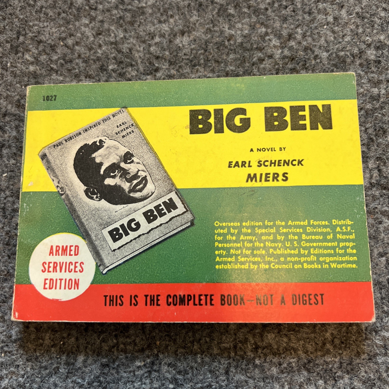 ARMED SERVICE EDITION #1027 Big Ben Earl Schenck Miers 1942 Paperback