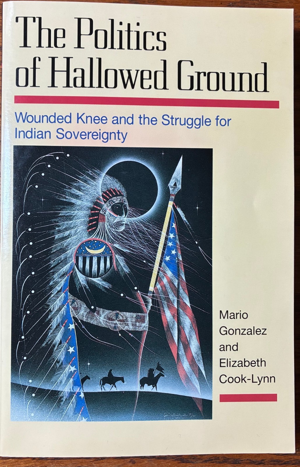 South Dakota History – The Politics of Hallowed Ground – Wounded Knee – 1999