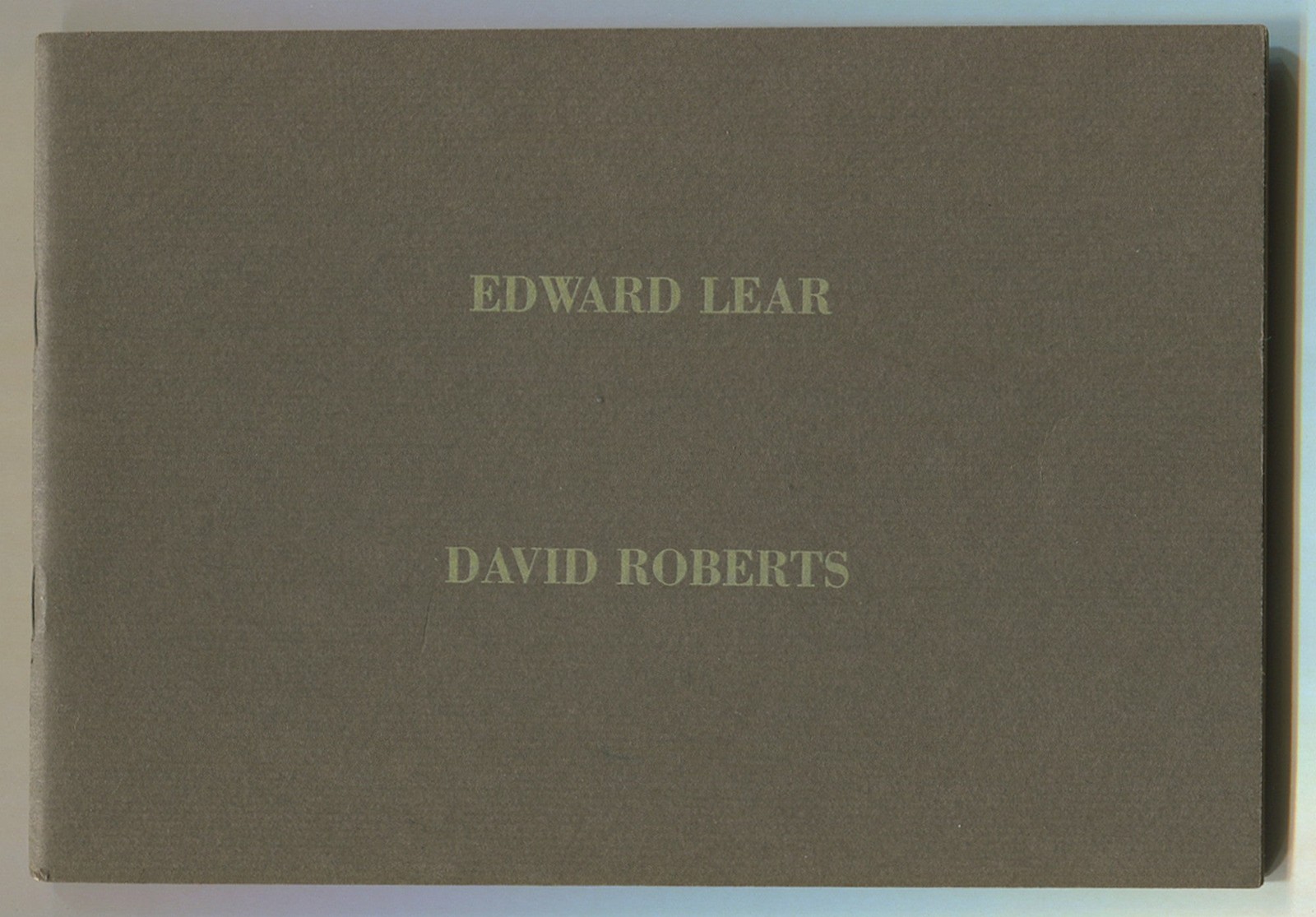 Exhibition Catalog Edward Lear David Roberts / 1968