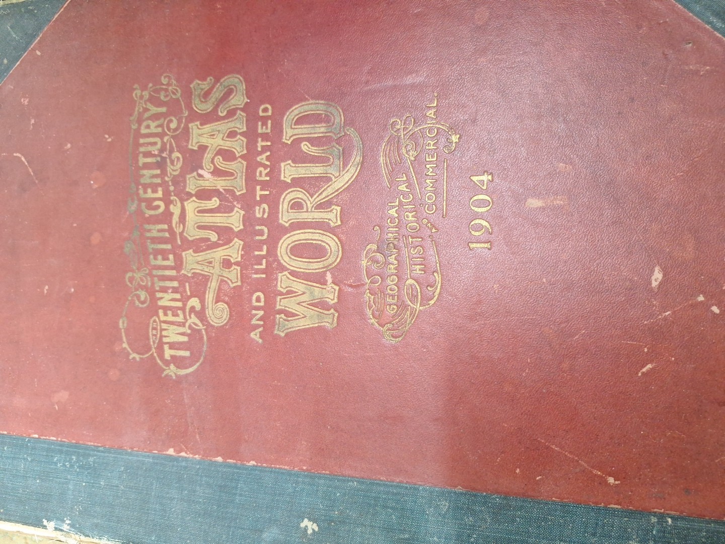 Vtg 1904 Twentieth Century Atlas & Illustrated World Hardback Book