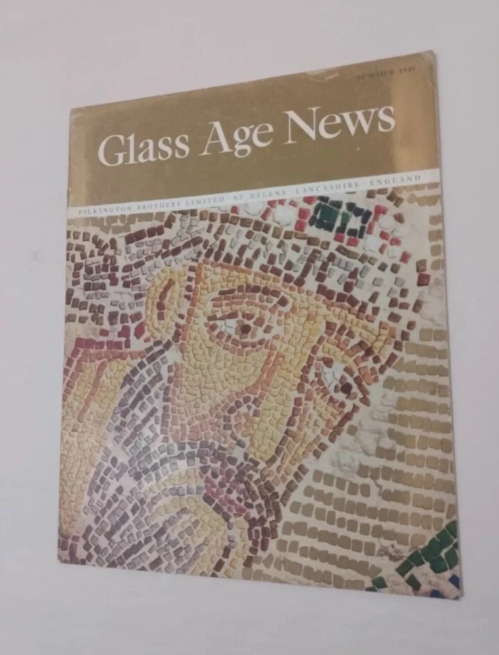 Vintage GLASS AGE NEWS Pilkington Brothers Magazine England Summer 1949