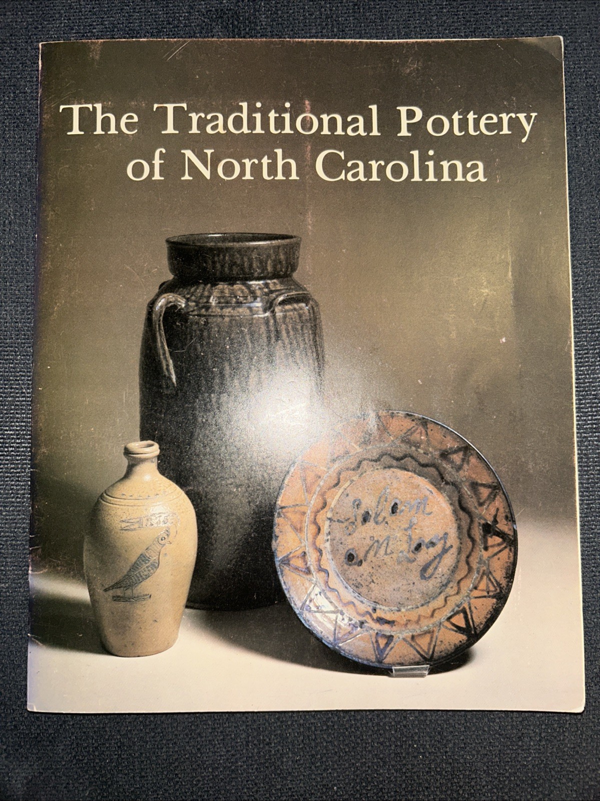 The Traditional Pottery Of North Carolina By Charles G. Zug III SIGNED Pb 1981