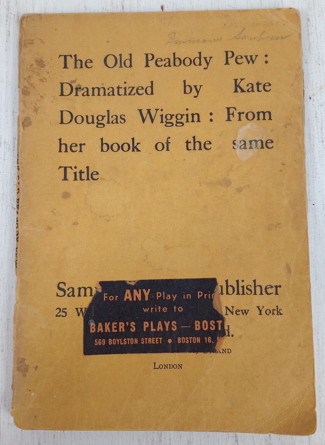 Antique Playbook: The Old Peabody Pew (1917 London New York LA) Samuel French