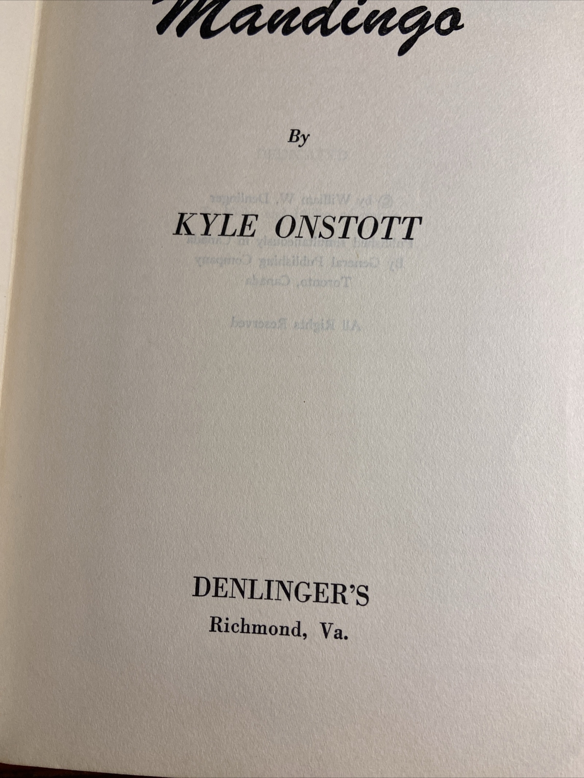 Mandingo by Onstott, Kyle. Denlinger’s Richmond VA. 1957