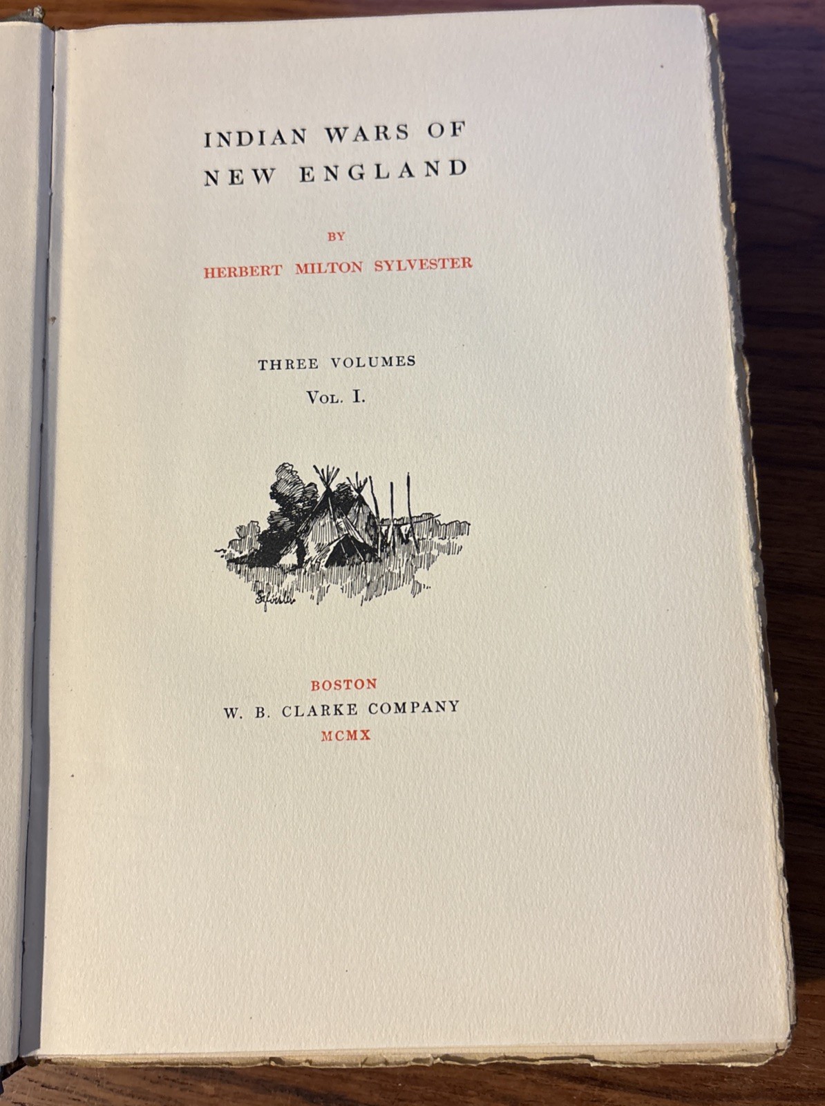 INDIAN WARS OF NEW ENGLAND by H.M. Sylvester (1910 First, HC) 3 Volume Set