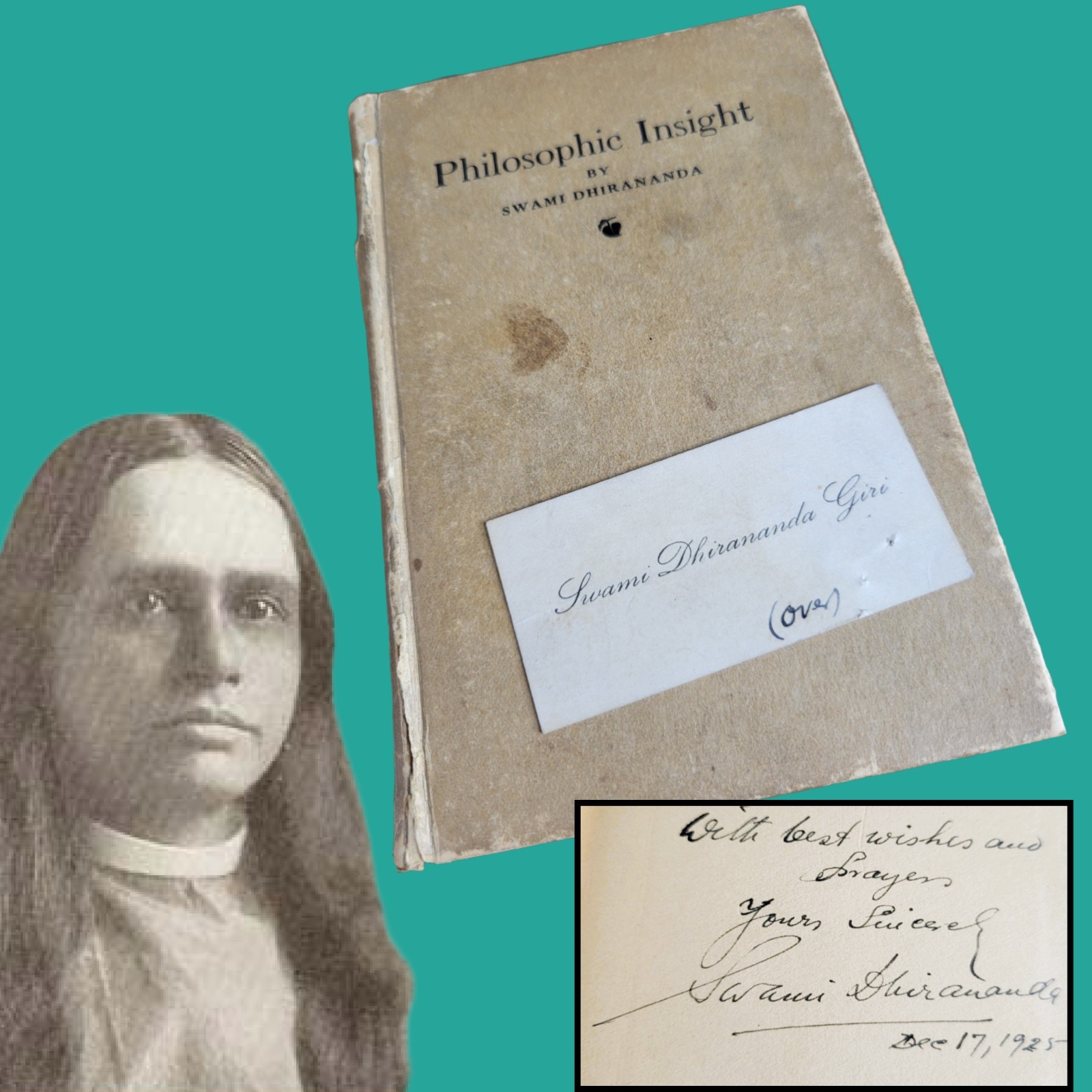 philosophic insight by Swami Dhirananda – A Rare SIGNED 1925 1st Edition