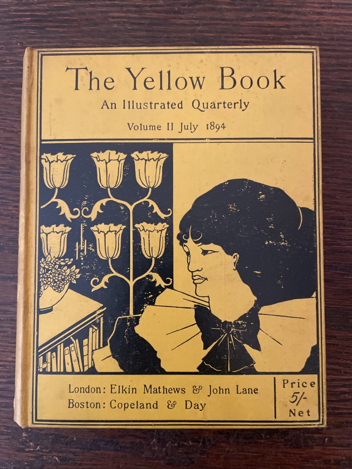 The Yellow Book An Illustrated Quarterly Volume II July 1894 London Boston