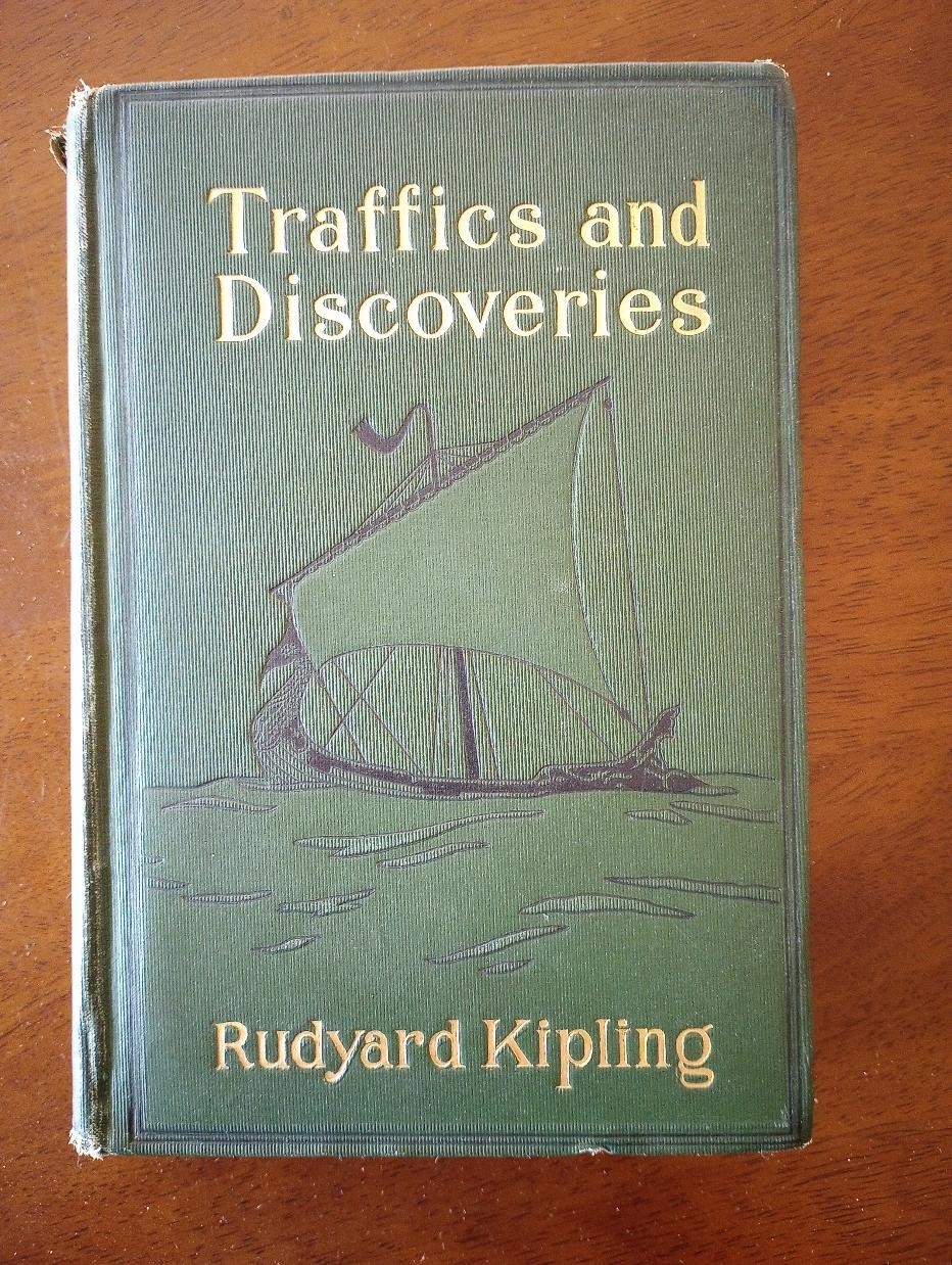 Traffics and Discoveries by Rudyard Kipling 1904 First Edition Hardcover