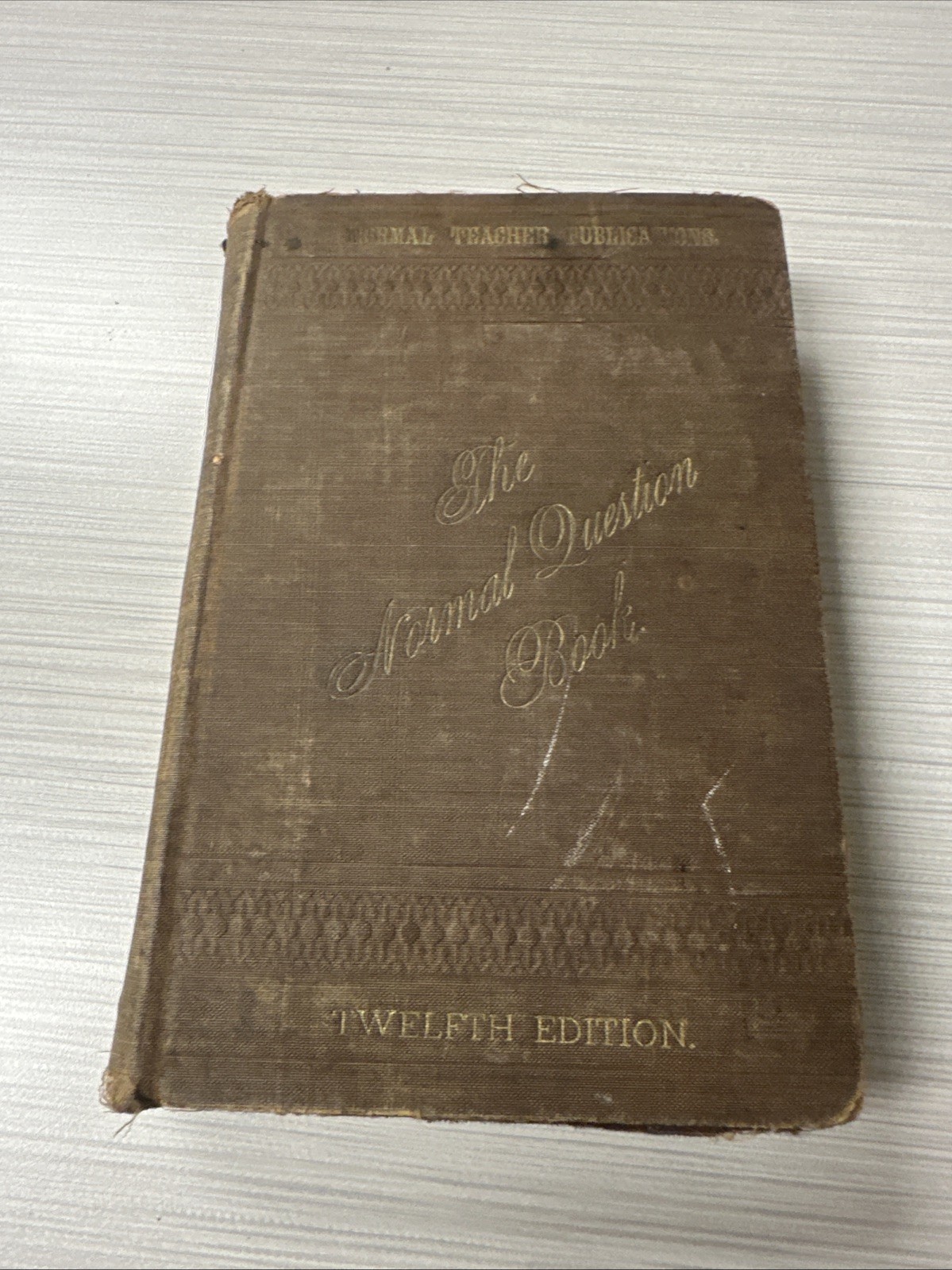 1879 THE NORMAL QUESTION BOOK JE SHERRILL Teaching SCHOOLS Education VICTORIAN