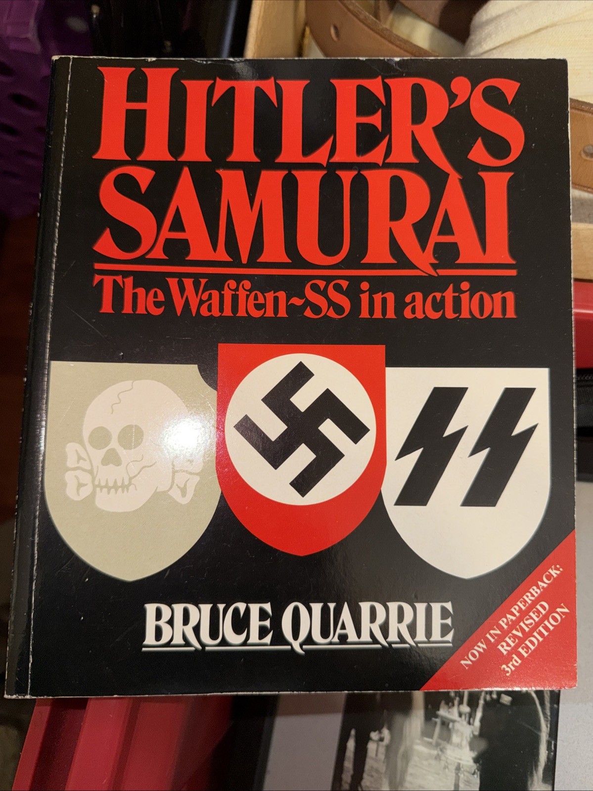 Hitler’s Samurai The Waffen-SS in Action Bruce Quarrie 1985 Vintage Book HB