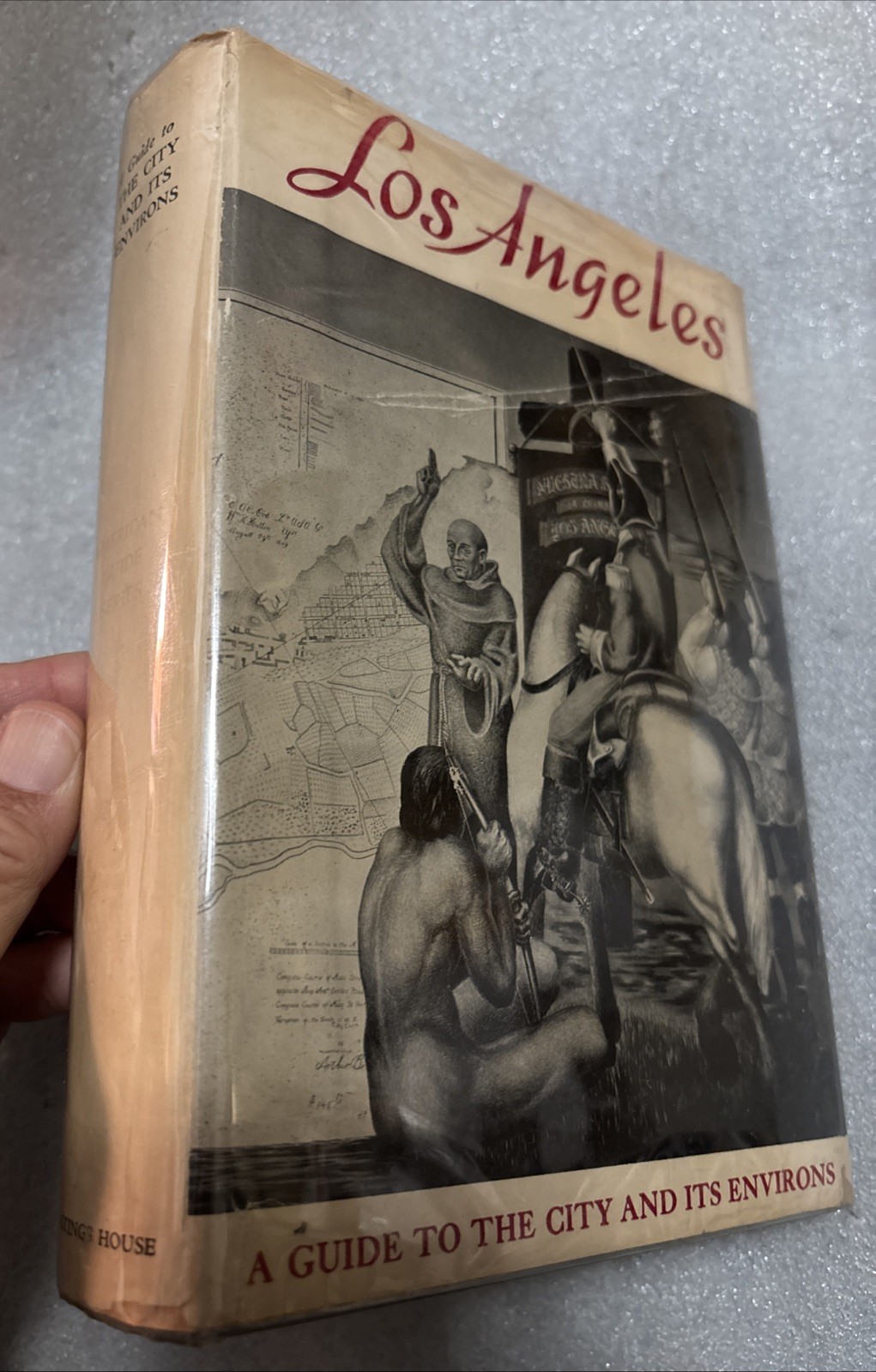 Los Angeles – A Guide to the City and its Environs – American Guide Series 1941