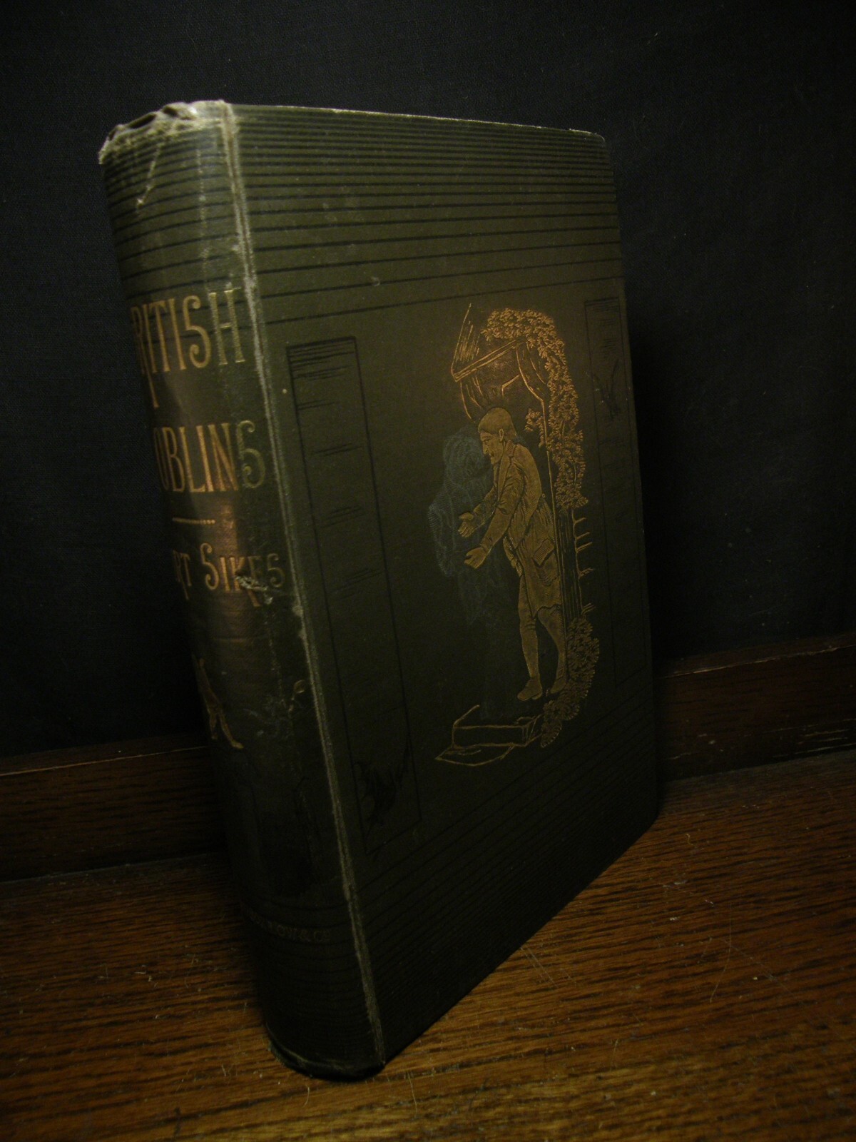 British Goblins – Sikes OCCULT FOLKLORE WITCHCRAFT FAIRY MAGIC MYTH LEGEND GHOST