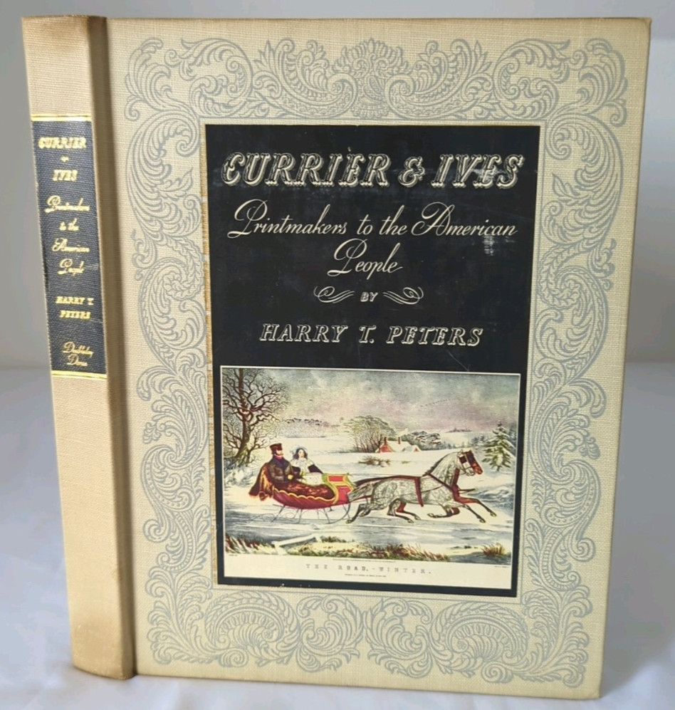 Currier And Ives Printmakers To The American People Book 1942